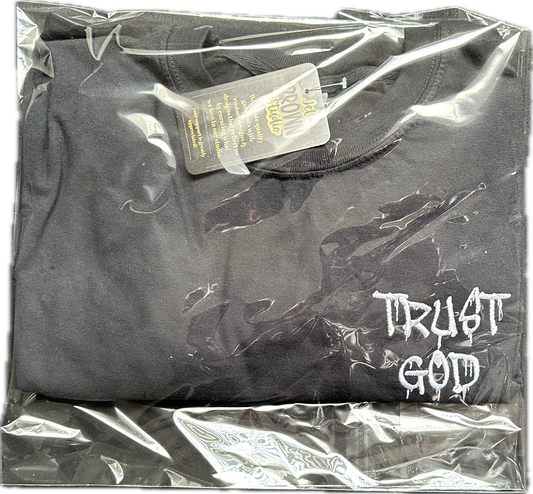 Trust God T-Shirt Pop Up Shop